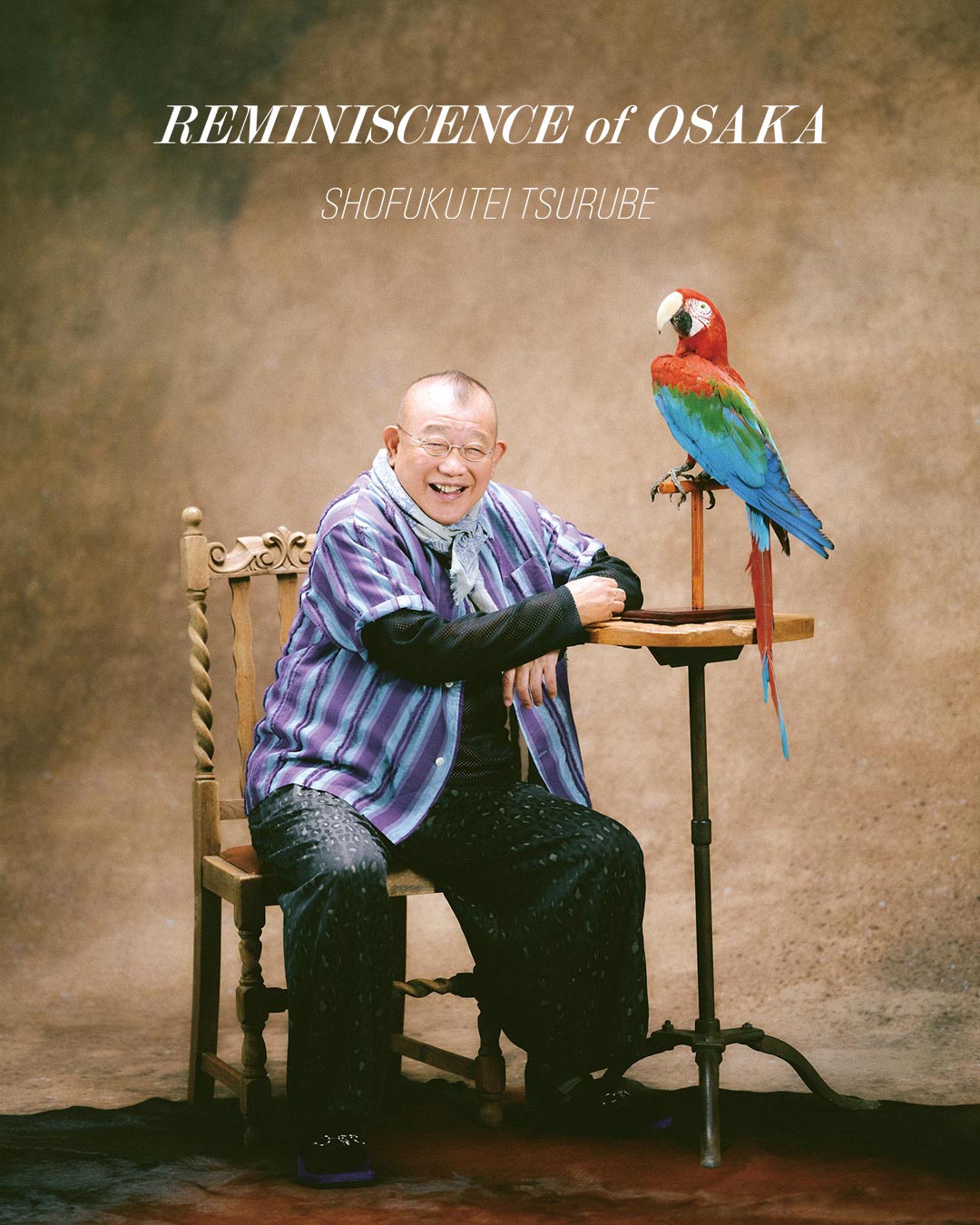 ”REMINISCENCE of OSAKA”追憶の大阪 – SHOFUKUTEI TSURUBE