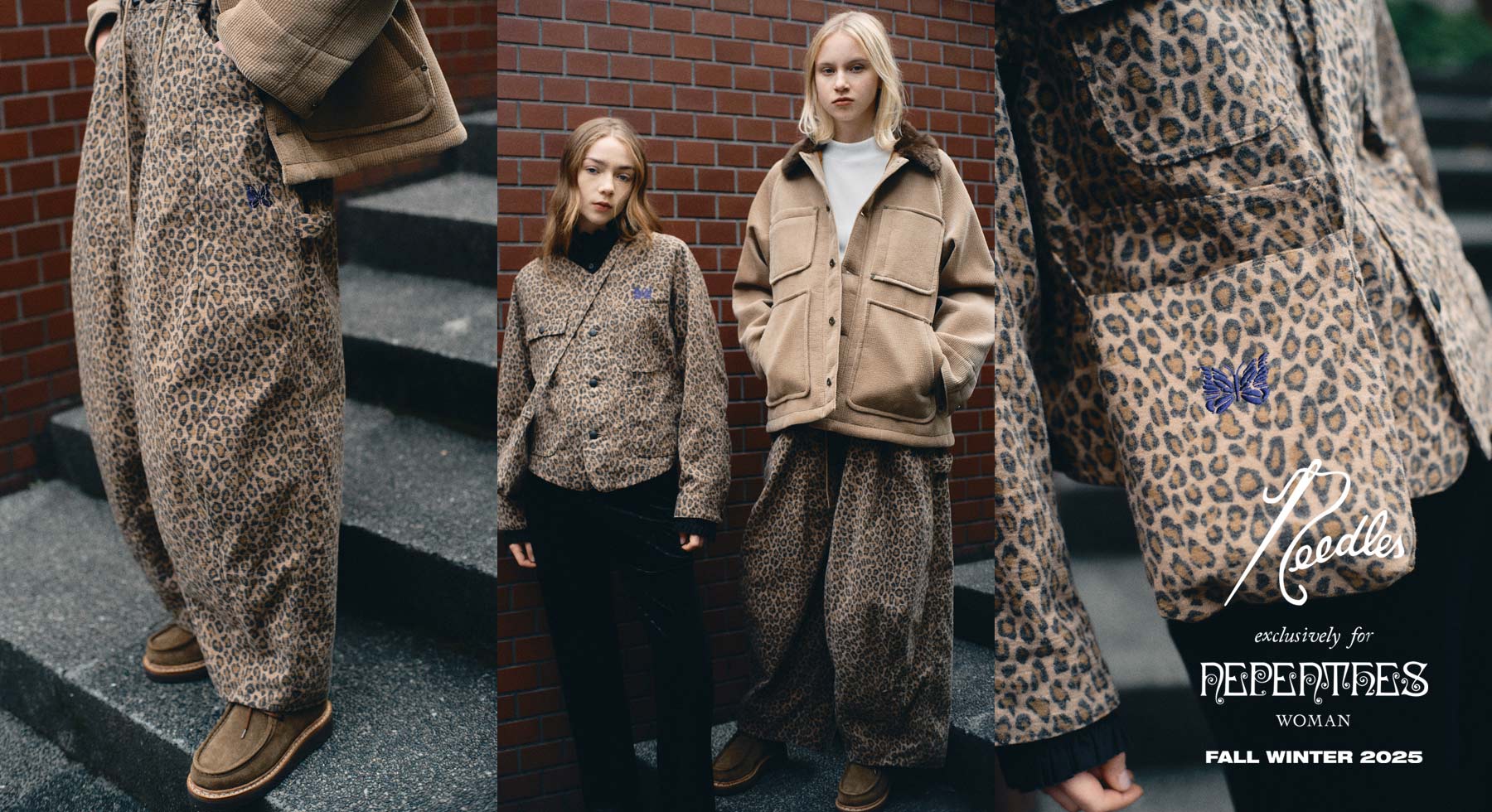 〈NEEDLES〉for NEPENTHES WOMAN
FALL WINTER 2025 DROP3