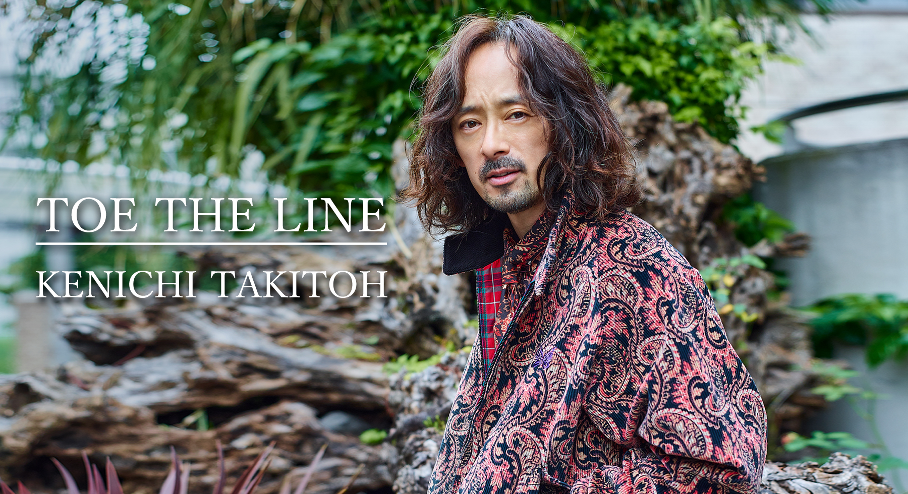 TOE THE LINE”INTERVIEW : KENICHI TAKITOH | NEPENTHES