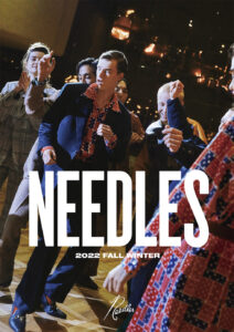 NEEDLES 2022fw