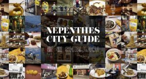 NEPENTHES CITY GUIDE - SHINJUKU